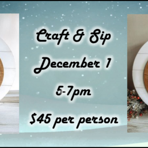 December Craft & Sip - DuBois