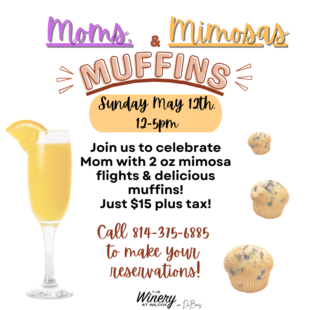 Moms, Mimosas & Muffins! – DuBois