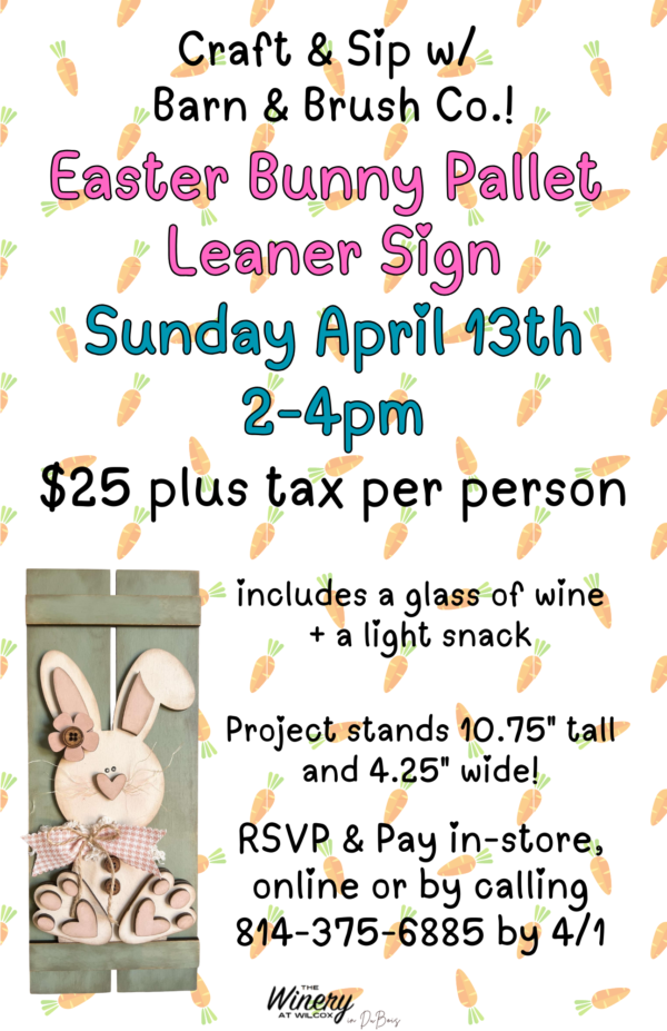 Easter Bunny Pallet Leaner Sign Craft & Sip - DuBois