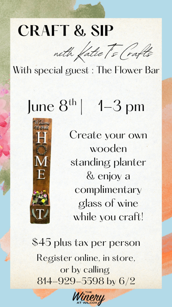 Craft & Sip with Katie T's Crafts - Wilcox