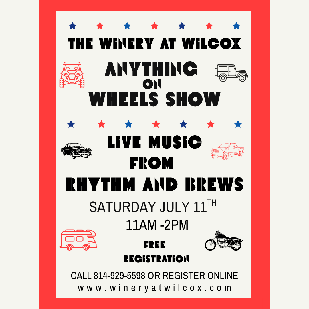 “Anything on Wheels” Car Show – Wilcox