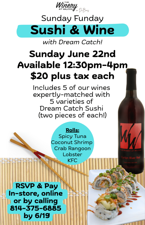 Sunday Funday: Sushi & Wine w/ Dream Catch! - DuBois