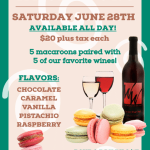 Canceled - Wine & Macaroon Pairing - Wilcox