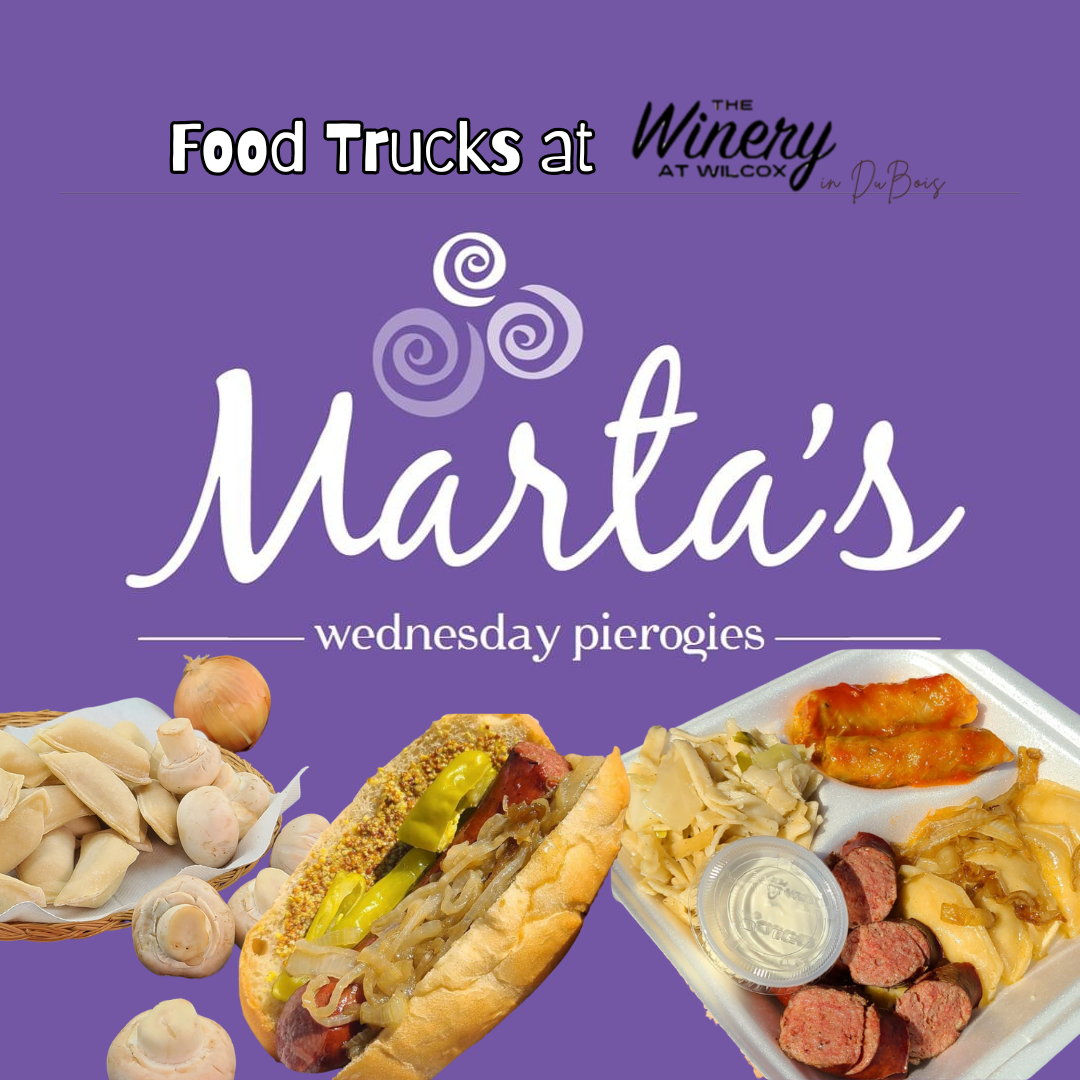 Food Trucks @ The Winery at Wilcox in DuBois: Marta’s Wednesday Pierogies
