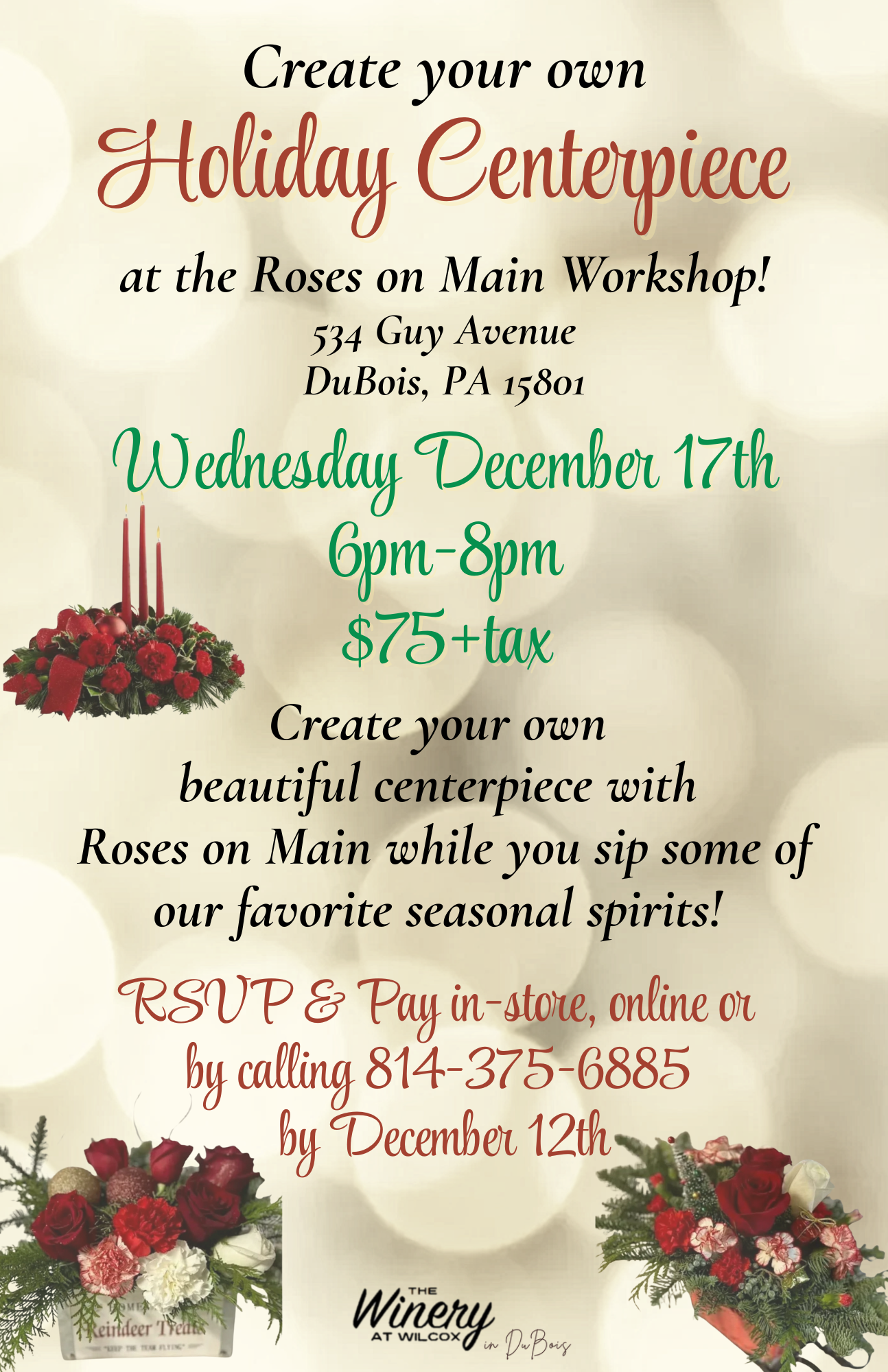 Create Your Own Holiday Centerpiece w/ Roses on Main! – DuBois